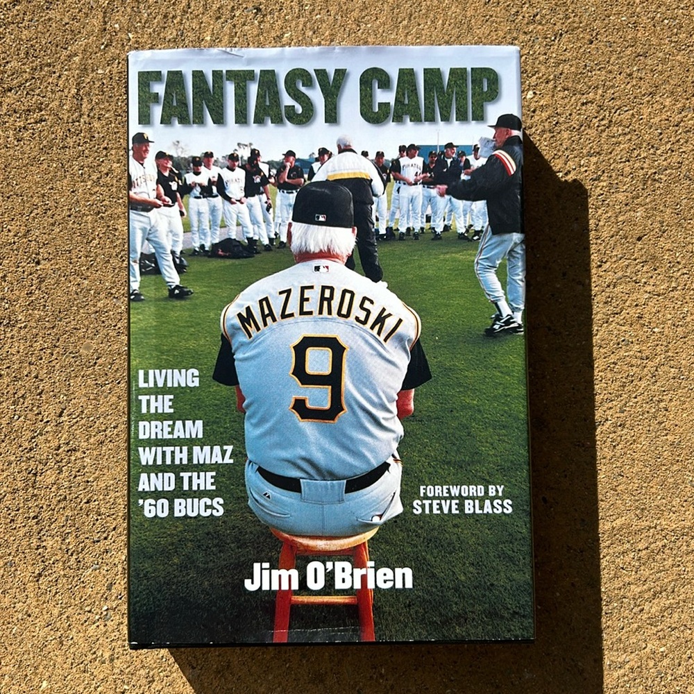 Signed Fantasy Camp - Living The Dream with Maz and the ‘60 Bucs Hardback Book